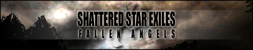 Shattered Star eXiles - Fallen Angels Signature